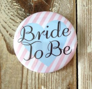 Badge Bride to Be - thefancyhen.ie